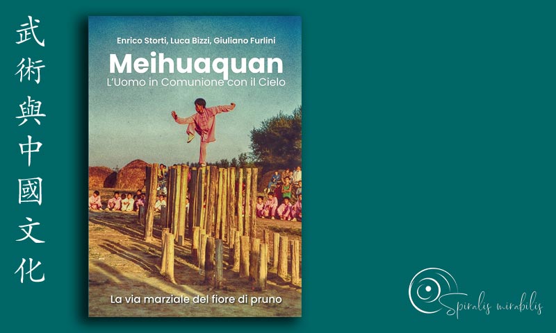 Libro Meihuaquan - Spiralis Mirabilis Magazine - Arti marziali e cultura tradizionale cinese